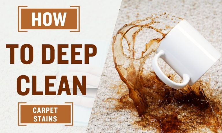 How To Deep Clean Carpet Stains